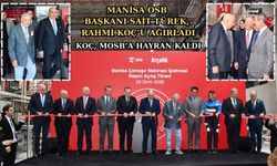 Arçelik'ten Manisa OSB'ye dev yatırım
